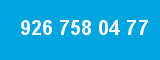926 758 04 77